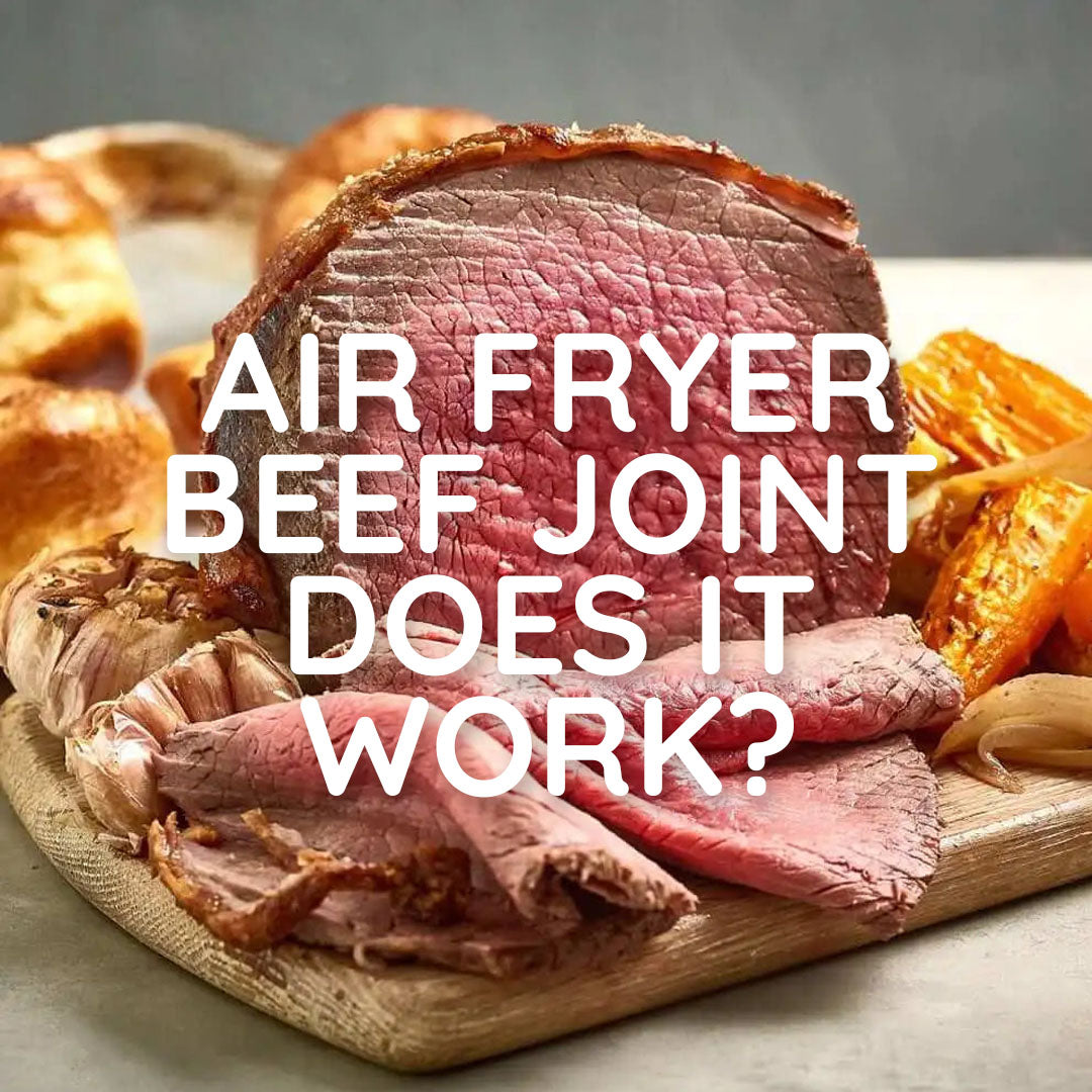 Air Fryer Beef Joint - Does it work?