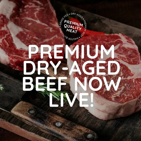 Elevate Your Dining Experience with Our Exquisite Range of Premium Dry-Aged Beef - Meatsupermarket.com